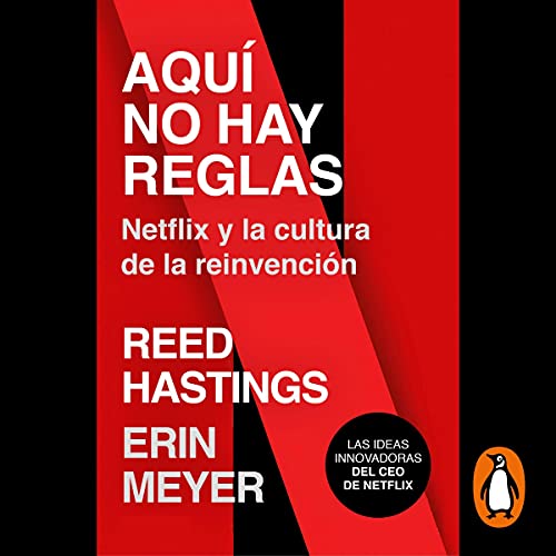Amazon.com: No Rules Rules: Netflix and the Culture of Reinvention